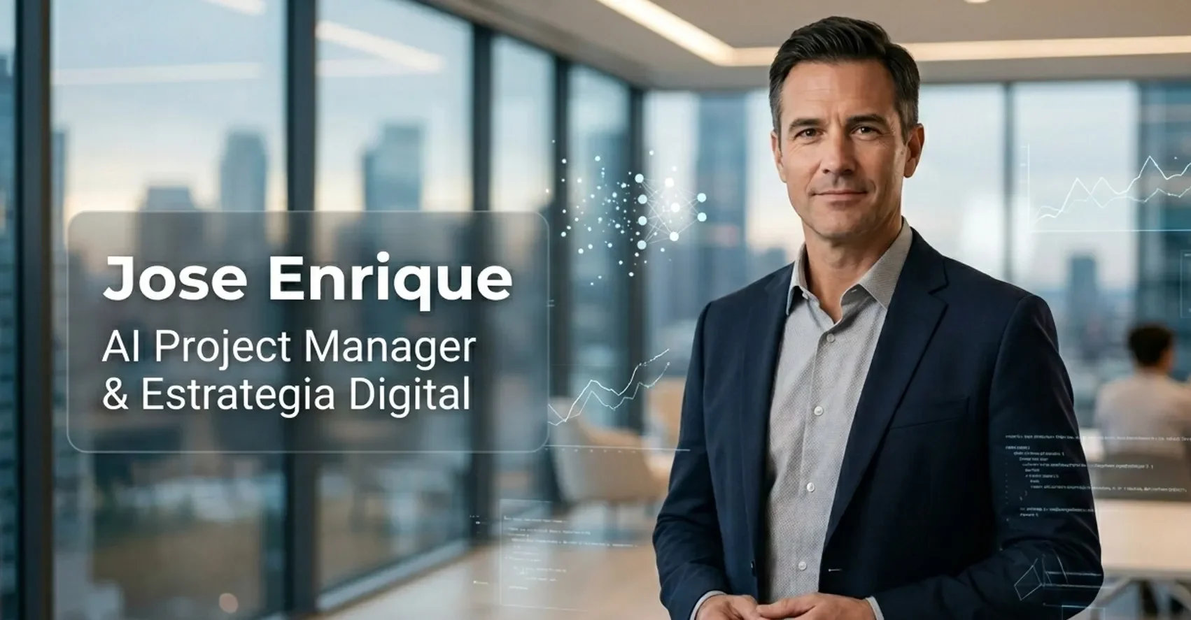 Jose Enrique AI Project Manager especializado en estrategia tecnológica y sociedad digital